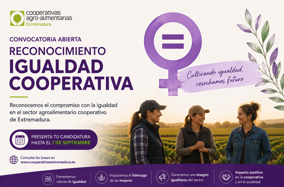 Cooperativas Agro-alimentarias Extremadura abre la convocatoria del reconocimiento “Igualdad Cooperativa”